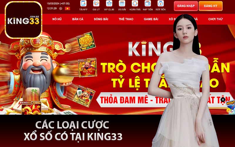 Các loại cược xổ số có tại King33