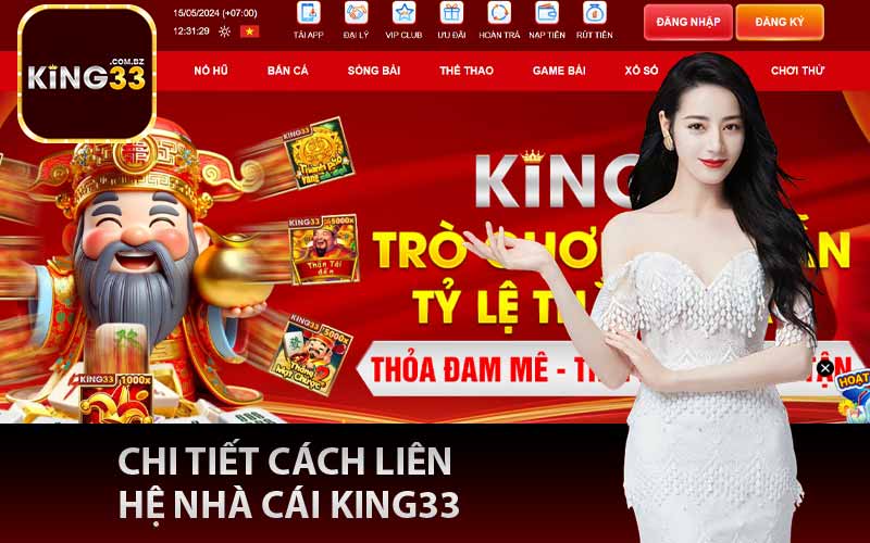 Chi tiết cách liên hệ nhà cái King33