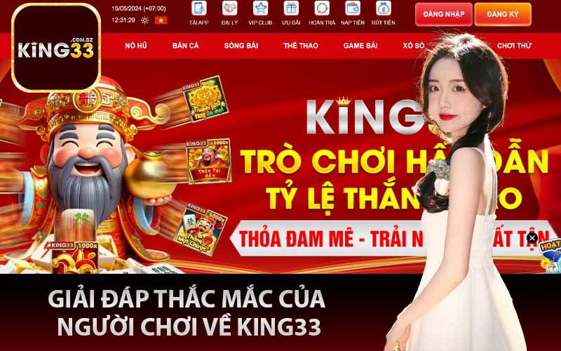 Giải đáp thắc mắc của người chơi về King33