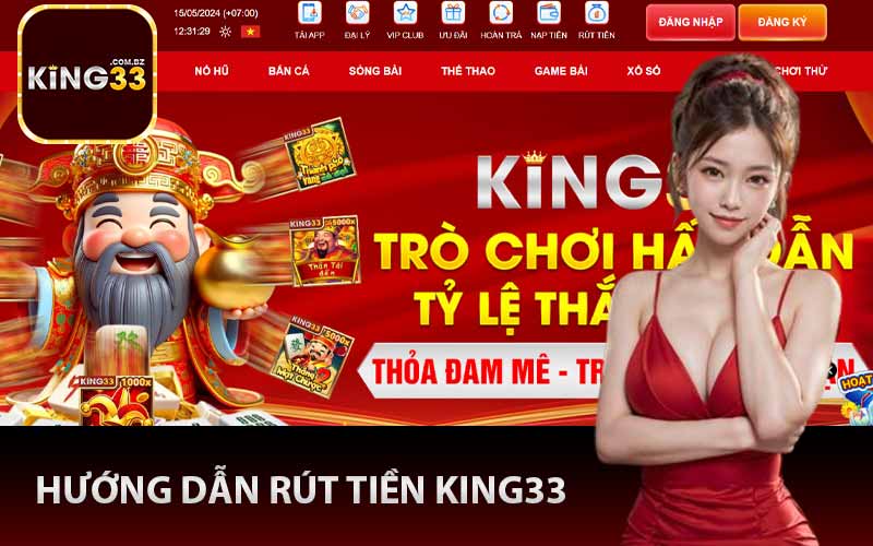 Hướng dẫn rút tiền King33