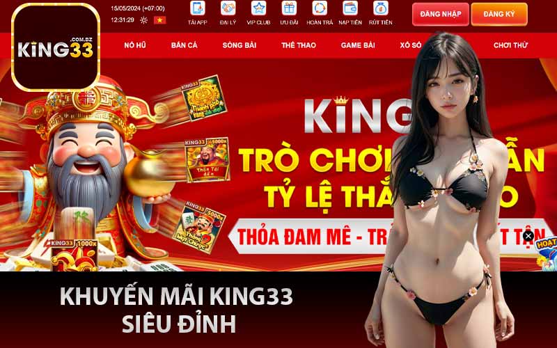 Khuyến mãi King33 siêu đỉnh