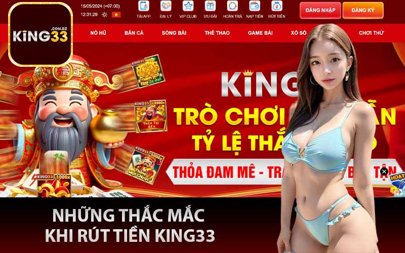 Những thắc mắc khi rút tiền King33