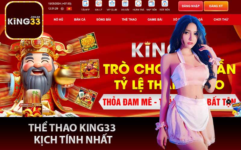 Thể thao King33 kịch tính nhất