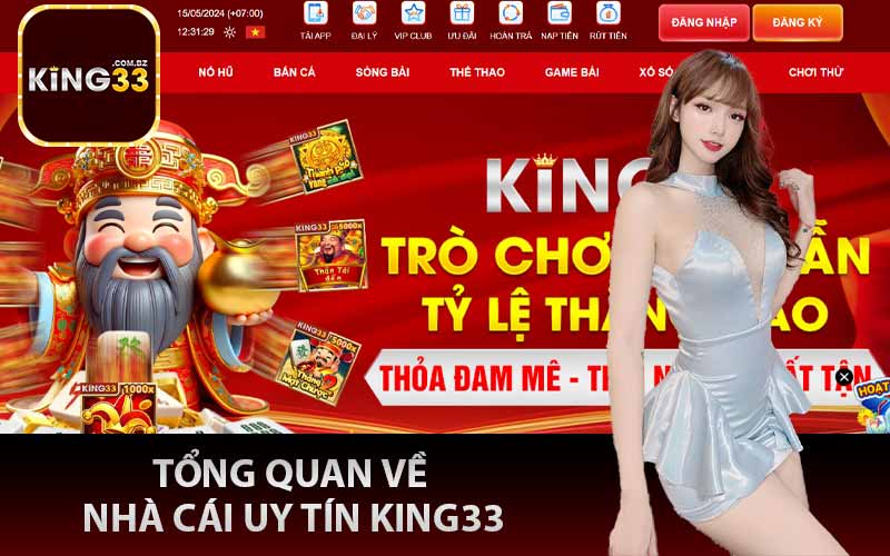 Tổng quan về nhà cái uy tín King33